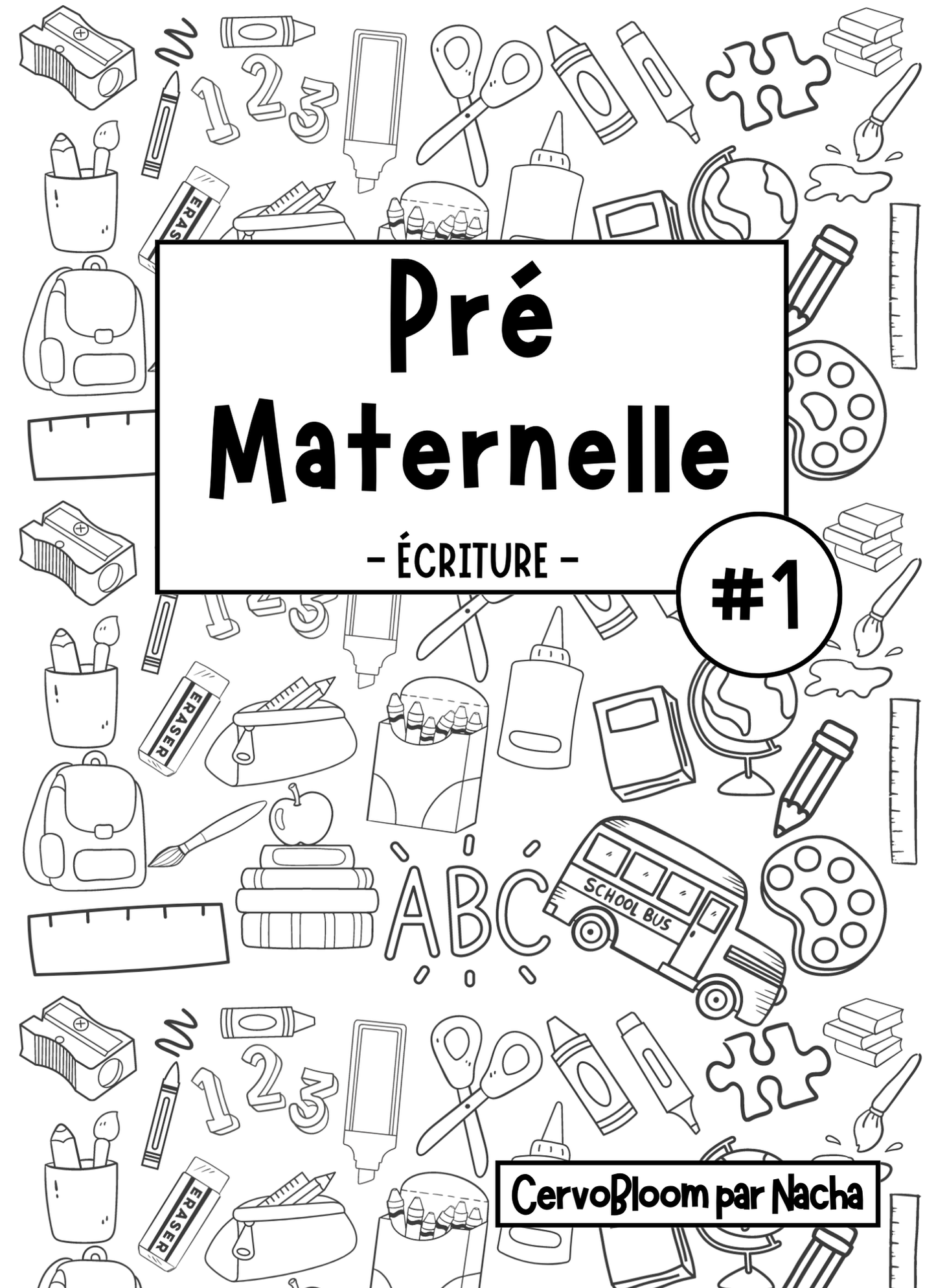 Digital - Cahier Pré Maternelle, Écriture